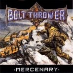 Bolt Thrower - Mercenary LP