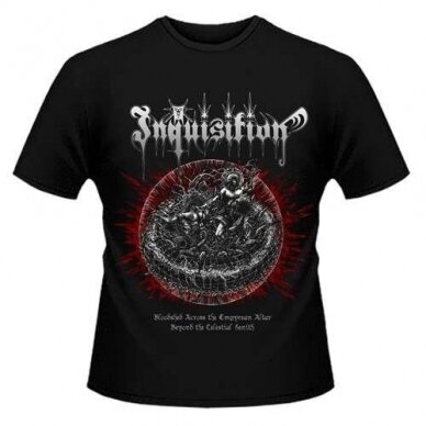 Inquisition - Bloodshed Across the Empyrean Altar Beyond the Celestial Zenith T-Shirt