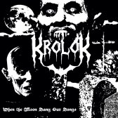 Krolok - When The Moon Sang Our Songs Digi CD