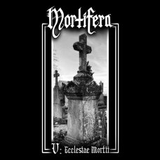 Mortifera - V - Ecclesiae Mortii Digi CD