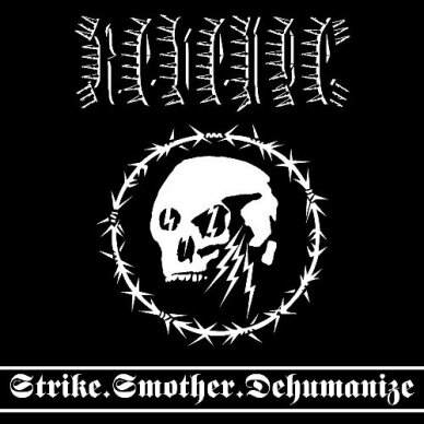 Revenge - Strike.Smother.Dehumanize LP