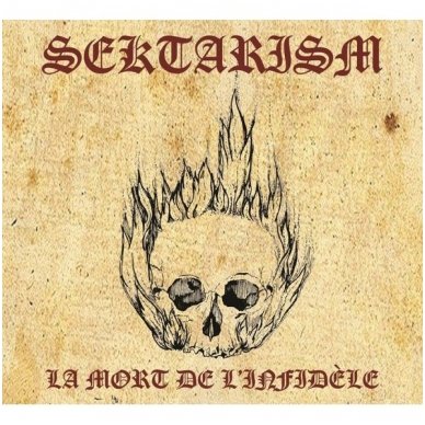 Sektarism ‎- La Mort De L'Infidele 2LP