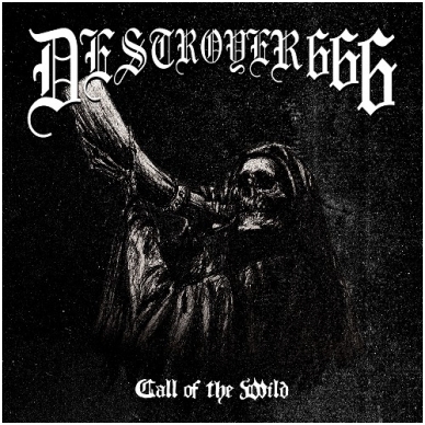 Destroyer 666 - Call Of The Wild CD 1