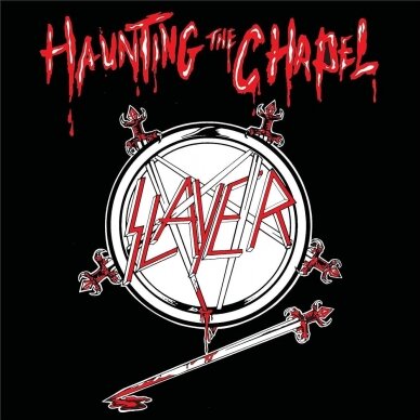 Slayer - Haunting the Chapel CD