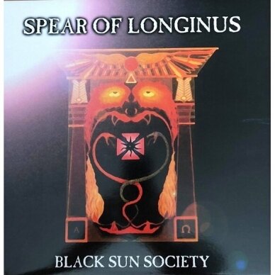 Spear of Longinus - Black Sun Society LP