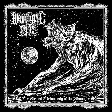 Wampyric Rites - The Eternal Melancholy of the Wampyre LP